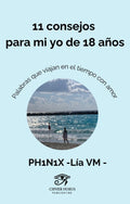 11 consejos para mi yo de 18 años (Edición Español)