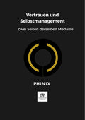 Vertrauen und Selbstmanagement Zwei Seiten derselben Medaille (German Edition)