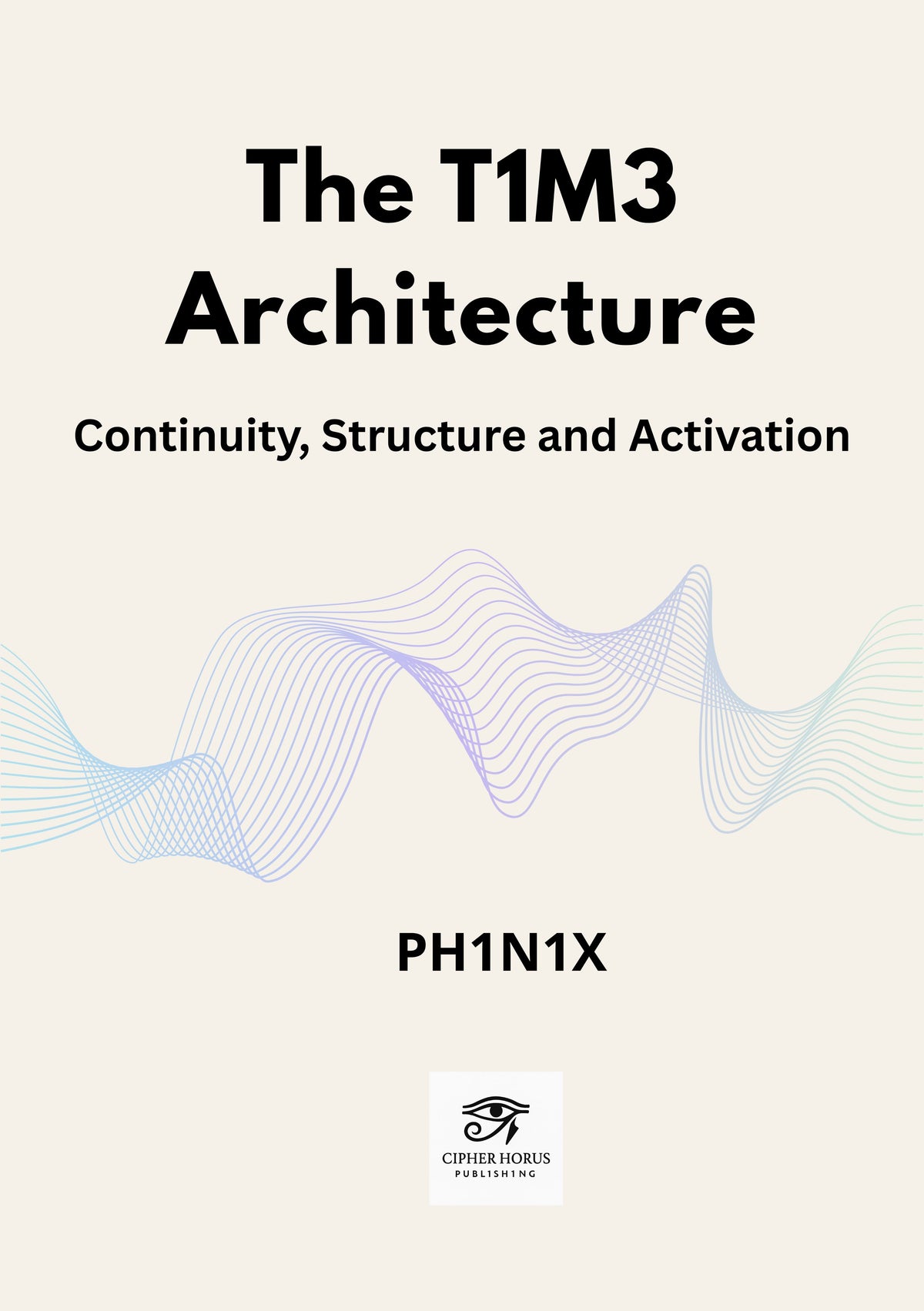 The T1M3 Architecture (Edición Español)
