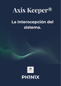 Axis Keeper®: La interocepción del sistema. (Edición Español)