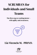 SCRUMBAN for Individuals and Small Teams (English Edition)