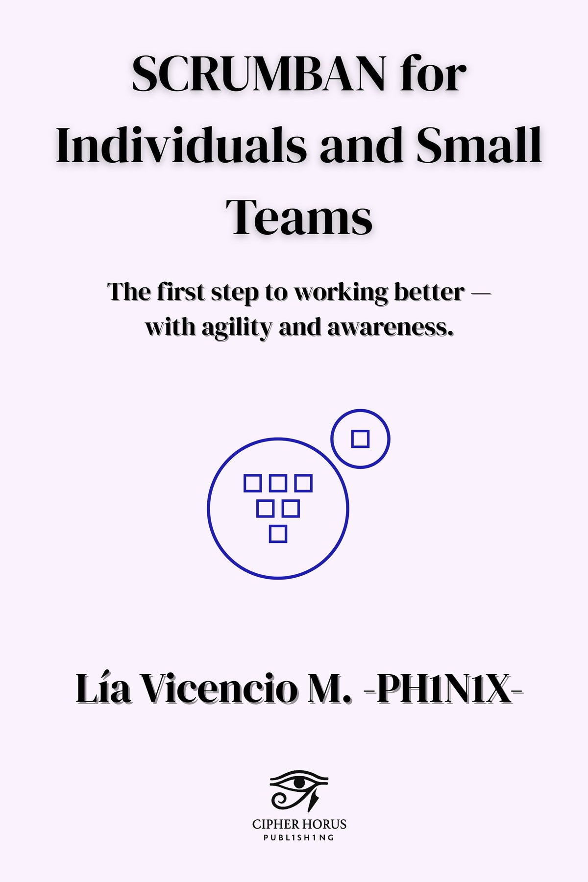 SCRUMBAN for Individuals and Small Teams (English Edition)