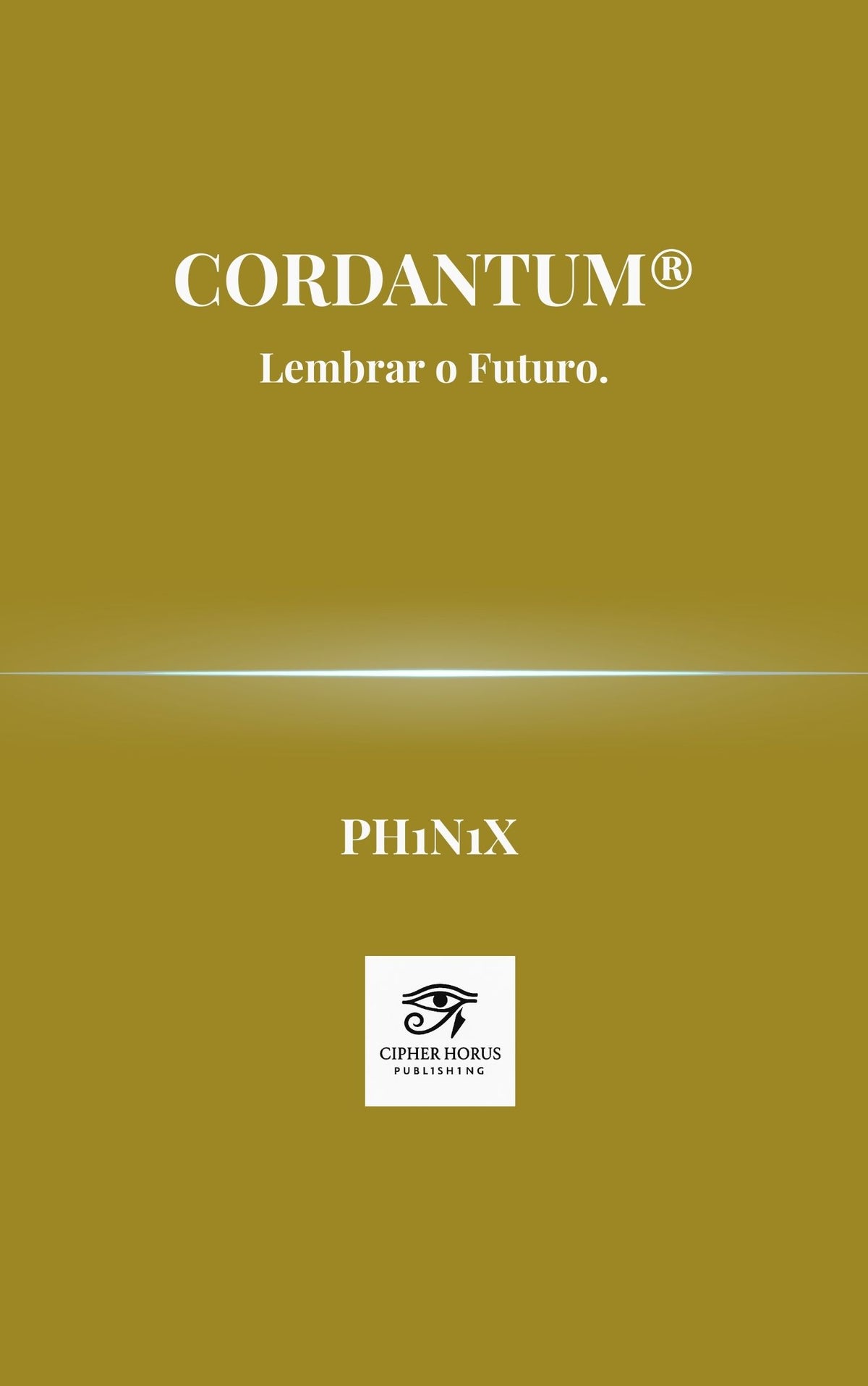 Cordantum®.  Lembrar o Futuro (Portuguese Edition)
